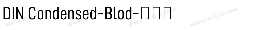 DIN Condensed-Blod字体转换